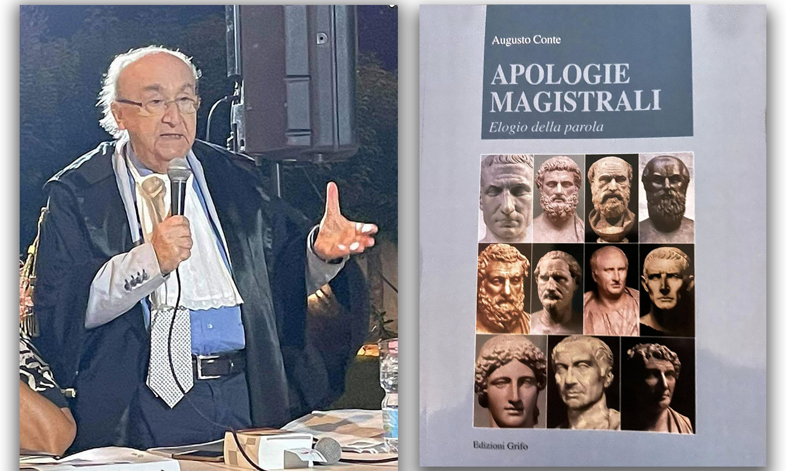 L'avvocato Augusto Conte e la copertina del libro "Apologie magistrali - Elogio della parola"